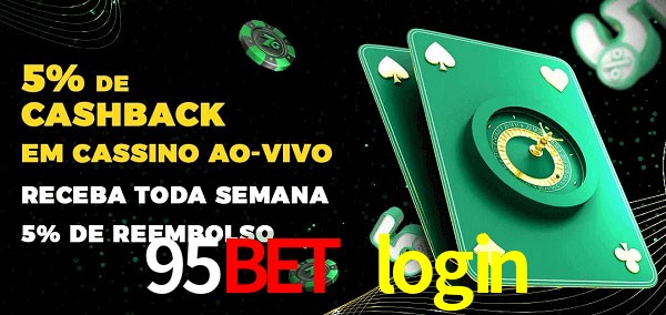 Promoções do cassino ao Vivo 95bet login